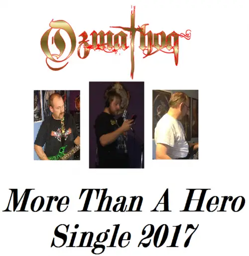 Ozmathoq : More Than a Hero (Single)